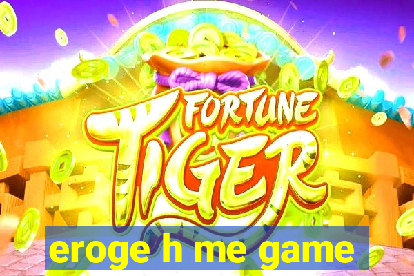 eroge h me game